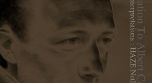 [HAZE175] V/A: Sound Interpretations — Dedication To Albert Camus