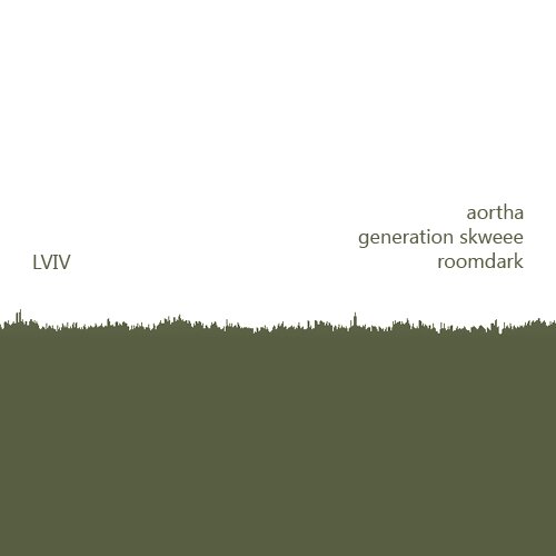 Aortha, Generation Skweee, Roomdark - Lviv